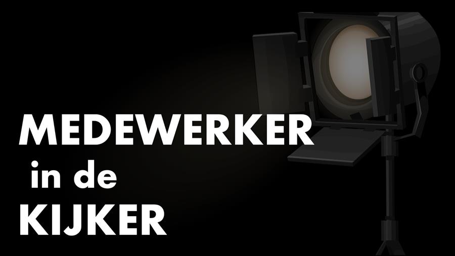 MEDEWERKER IN DE KIJKER